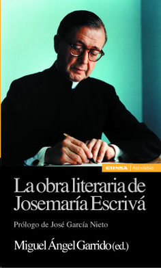 La obra literaria de Josemaría Escrivá