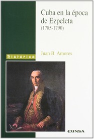 Cuba en la epoca de Ezpeleta (1785-1790)