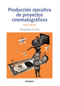 Producción ejecutiva de proyectos cinematográficos
