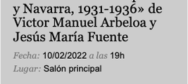 Presentación de «Socialismo en Pamplona y Navarra, 1931-1936» de Jesús María Fuente y Víctor Manuel Arbeloa