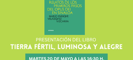 Presentación del libro "Tierra fértil, luminosa y alegre" en Culiacán, México
