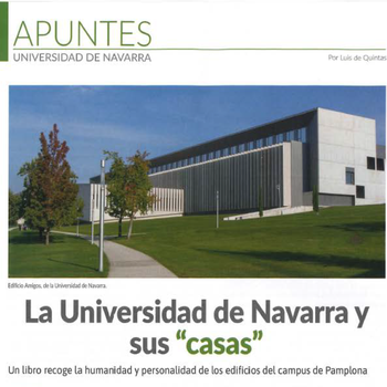 La Universidad de Navarra y sus "casas" 